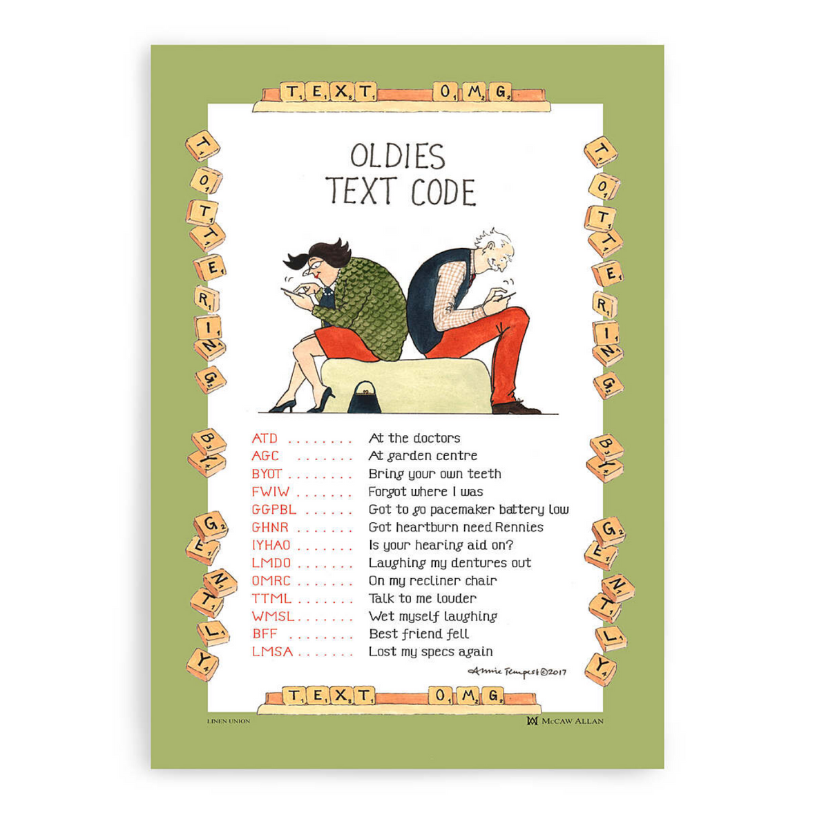 Tottering Oldies Text Code Tea Towel